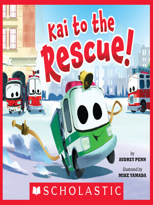 cover image of Kai to the Rescue!